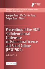 Download this eBook Proceedings of the 2024 3rd International Conference on Educational Science and Social Culture (ESSC 2024)