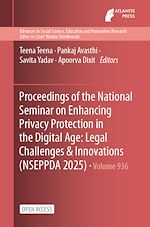 Download this eBook Proceedings of the National Seminar on Enhancing Privacy Protection in the Digital Age: Legal Challenges & Innovations (NSEPPDA 2025)
