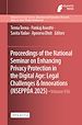 Télécharger le livre :  Proceedings of the National Seminar on Enhancing Privacy Protection in the Digital Age: Legal Challenges & Innovations (NSEPPDA 2025)