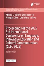 Télécharger le livre :  Proceedings of the 2025 3rd International Conference on Language, Innovative Education and Cultural Communication (CLEC 2025)