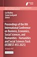 Télécharger le livre :  Proceedings of the 8th International Conference on Business, Economics, Social Sciences, and Humanities - Humanities and Social Sciences Track (ICOBEST-HSS 2025)