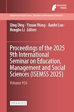 Download this eBook Proceedings of the 2025 9th International Seminar on Education, Management and Social Sciences (ISEMSS 2025)