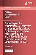 Download this eBook Proceedings of the 7th International Conference on Information Technology, Engineering, and Business Applications (ICIBA) and 3rd Social Science & Economic International Conference (SOSEIC 2024)