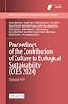 Télécharger le livre :  Proceedings of the Contribution of Culture to Ecological Sustainability (CCES 2024)
