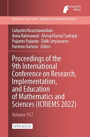 Téléchargez le livre :  Proceedings of the 9th International Conference on Research, Implementation, and Education of Mathematics and Sciences (ICRIEMS 2022)