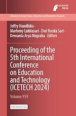 Télécharger le livre :  Proceedings of the 5th International Conference on Education and Technology (ICETECH 2024)