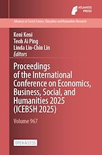 Télécharger le livre :  Proceedings of the International Conference on Economics, Business, Social, and Humanities 2025 (ICEBSH 2025)
