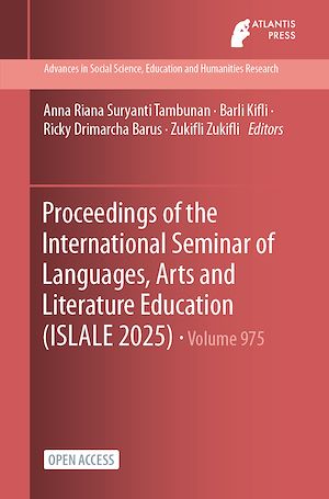 Téléchargez le livre :  Proceedings of the International Seminar of Languages, Arts and Literature Education (ISLALE 2025)