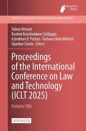 Téléchargez le livre :  Proceedings of the International Conference on Law and Technology (ICLT 2025)