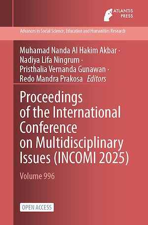 Download the eBook: Proceedings of the International Conference on Multidisciplinary Issues (INCOMI 2025)
