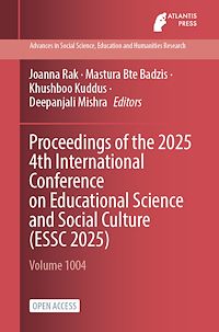 Download this ebook Proceedings of the 2025 4th International Conference on Educational Science and Social Culture (ESSC 2025)