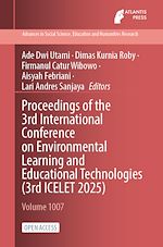 Télécharger le livre :  Proceedings of the 3rd International Conference on Environmental Learning and Educational Technologies (3rd ICELET 2025)
