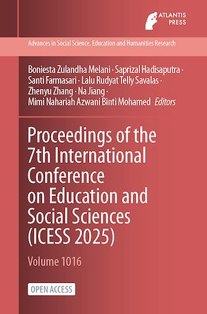 Download the eBook: Proceedings of the 7th International Conference on Education and Social Sciences (ICESS 2025)