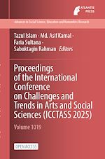 Download this eBook Proceedings of the International Conference on Challenges and Trends in Arts and Social Sciences (ICCTASS 2025)