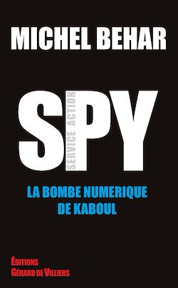 Télécharger le livre :  La bombe numérique de Kaboul
