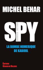 Télécharger le livre :  La bombe numérique de Kaboul