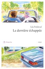 Télécharger le livre :  La dernière échappée
