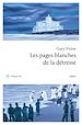 Télécharger le livre :  Les pages blanches de la détresse