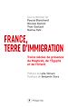 Télécharger le livre :  France, terre d'immigration