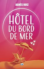 Télécharger le livre :  Hôtel du bord de mer