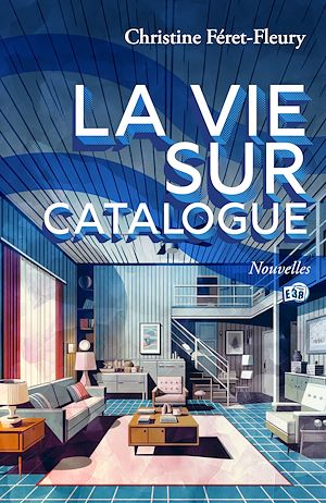 Téléchargez le livre :  La vie sur catalogue
