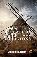 Télécharger le livre :  Un château pour les pigeons