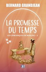 Télécharger le livre :  La promesse du temps