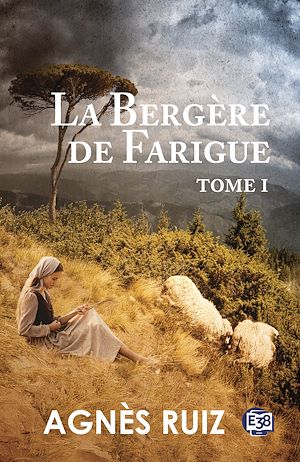 Téléchargez le livre :  La bergère de Farigue