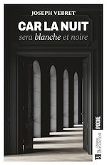 Télécharger le livre :  Car la nuit sera blanche et noire