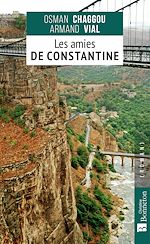 Télécharger le livre :  Les Amies de Constantine