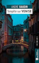 Télécharger le livre :  Tempête sur Venise