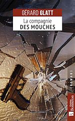 Télécharger le livre :  La Compagnie des mouches
