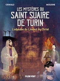 Téléchargez le livre :  Les mystères du Saint Suaire de Turin