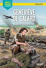 Télécharger le livre :  Geneviève de Galard - L'ange de Dien Bien Phu