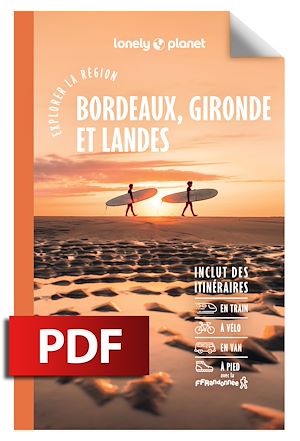 Téléchargez le livre :  Explorer la région Bordeaux, Gironde et Landes 6ed