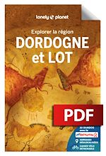 Télécharger le livre :  Explorer la région Dordogne et Lot 4ed