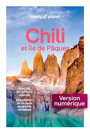 Téléchargez le livre :  Chili et île de Pâques 7ed