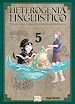 Télécharger le livre :  Heterogenia Linguistico T05