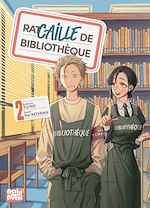 Télécharger le livre :  Racaille de bibliothèque T02