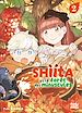 Télécharger le livre :  Shiita et la forêt des minuscules T02