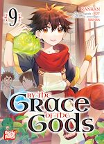 Télécharger le livre :  By the grace of the gods T09