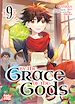 Télécharger le livre :  By the grace of the gods T09