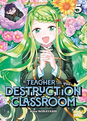 Téléchargez le livre :  Teacher in the Destruction Classroom T05
