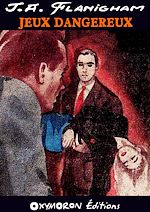 Télécharger le livre :  Jeux dangereux