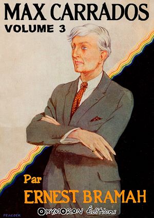Téléchargez le livre :  Max Carrados - Volume 3
