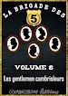 Télécharger le livre :  La Brigade des 5 - Les gentlemen cambrioleurs