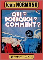 Télécharger le livre :  Qui ? Pourquoi ? Comment ?