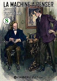 Télécharger le livre : La Machine à Penser - Tome 8