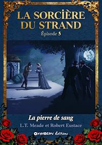 Télécharger le livre : La Sorcière du Strand - La Pierre de Sang