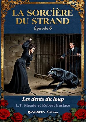 Téléchargez le livre :  La Sorcière du Strand - Les dents du loup